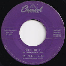 Load image into Gallery viewer, Nat "King" Cole - Looking Back / Do I Like It (7 inch Record / Used)