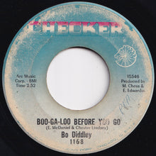 Load image into Gallery viewer, Bo Diddley - Wrecking My Love Life / Boo-Ga-Loo Before You Go (7 inch Record / Used)