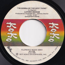 Load image into Gallery viewer, Luther Ingram - I Like The Feeling / I'm Gonna Be The Best Thing (7 inch Record / Used)