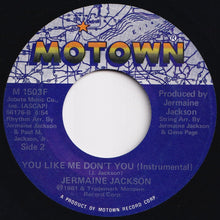Load image into Gallery viewer, Jermaine Jackson - You Like Me Don't You / (Instrumental) (7 inch Record / Used)