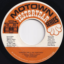 Load image into Gallery viewer, Diana Ross And The Supremes - I'm Livin' In Shame / Someday We'll Be Together (7 inch Record / Used)