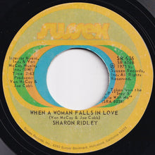 Load image into Gallery viewer, Sharon Ridley - Stay A While With Me / When A Woman Falls In Love (7 inch Record / Used)