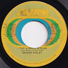 Load image into Gallery viewer, Sharon Ridley - Stay A While With Me / When A Woman Falls In Love (7 inch Record / Used)