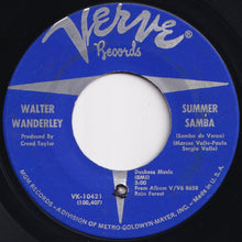 Load image into Gallery viewer, Walter Wanderley - Summer Samba (So Nice) / Call Me (7 inch Record / Used)
