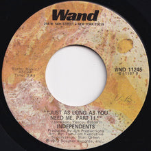 画像をギャラリービューアに読み込む, Independents - Just As Long As You Need Me (Part 1) / (Part 2) (7 inch Record / Used)