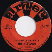 Load image into Gallery viewer, Olympics - Shimmy Like Kate / Workin' Hard (7 inch Record / Used)