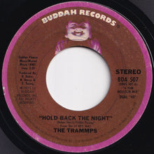 画像をギャラリービューアに読み込む, Trammps - Hold Back The Night / Tom's Song (7 inch Record / Used)