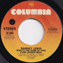 Load image into Gallery viewer, Ramsey Lewis - What's The Name Of This Funk (Spider Man) / Juaacklyn (7 inch Record / Used)