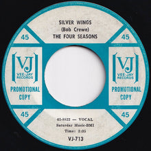 Load image into Gallery viewer, Four Seasons - Little Boy (In Grown Up Clothes) / Silver Wings (7 inch Record / Used)