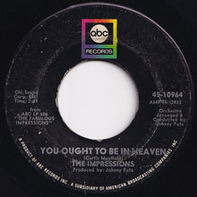 画像をギャラリービューアに読み込む, Impressions - I Can't Stay Away From You / You Ought To Be In Heaven (7 inch Record / Used)