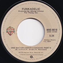 Load image into Gallery viewer, Funkadelic - One Nation Under A Groove (Part 1) / (Part 2) (7 inch Record / Used)