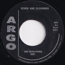 Load image into Gallery viewer, Silva-Tones - Chi-Wa-Wa (That's All I Want From You) / Roses Are Blooming (7 inch Record / Used)