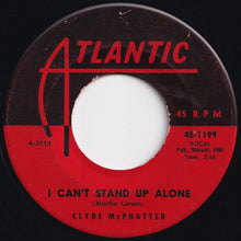 Load image into Gallery viewer, Clyde McPhatter - A Lover's Question / I Can't Stand Up Alone (7 inch Record / Used)