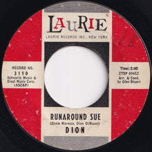 Load image into Gallery viewer, Dion - Runaround Sue / Runaway Girl (7 inch Record / Used)