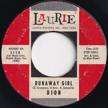Load image into Gallery viewer, Dion - Runaround Sue / Runaway Girl (7 inch Record / Used)