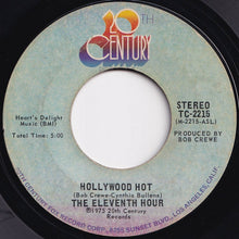 Load image into Gallery viewer, Eleventh Hour - Hollywood Hot / (Instrumental) (7 inch Record / Used)
