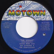 Load image into Gallery viewer, Diana Ross And The Supremes, Temptations - The Weight / For Better Or Worse (7 inch Record / Used)