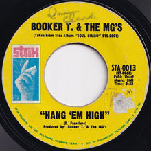 Load image into Gallery viewer, Booker T & The MG's - Over Easy / Hang 'Em High (7 inch Record / Used)