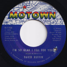 Load image into Gallery viewer, David Ruffin - I'm So Glad I Fell For You / I Pray Everyday You Won't Regret Loving Me (7 inch Record / Used)