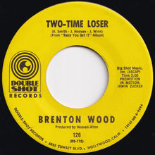 画像をギャラリービューアに読み込む, Brenton Wood - Lovey Dovey Kinda Lovin' / Two-Time Loser (7 inch Record / Used)