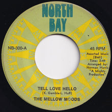 画像をギャラリービューアに読み込む, Mellow Moods - Tell Love Hello / If You See Him (7 inch Record / Used)