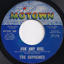 Load image into Gallery viewer, Supremes - Baby Love / Ask Any Girl (7 inch Record / Used)