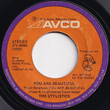 Load image into Gallery viewer, Stylistics - You Are Beautiful / Michael Or Me (7 inch Record / Used)