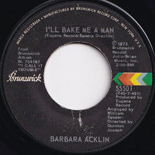 Load image into Gallery viewer, Barbara Acklin - I'll Bake Me A Man / I Call It Trouble (7 inch Record / Used)