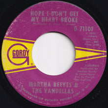 Load image into Gallery viewer, Martha Reeves And The Vandellas - Bless You / Hope I Don't Get My Heart Broke (7 inch Record / Used)