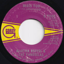 Load image into Gallery viewer, Martha Reeves And The Vandellas - Bless You / Hope I Don't Get My Heart Broke (7 inch Record / Used)