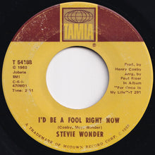 Load image into Gallery viewer, Stevie Wonder - Yester-Me, Yester-You, Yesterday / I'd Be A Fool Right Now (7 inch Record / Used)