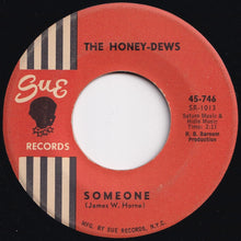 Load image into Gallery viewer, Honey-Do's - Honey-Dew / Someone (7 inch Record / Used)