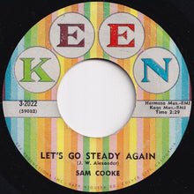Load image into Gallery viewer, Sam Cooke - Only Sixteen / Let's Go Steady Again (7 inch Record / Used)