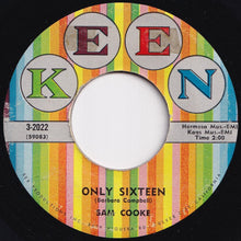 Load image into Gallery viewer, Sam Cooke - Only Sixteen / Let's Go Steady Again (7 inch Record / Used)
