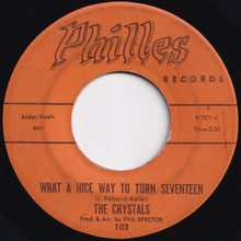 Load image into Gallery viewer, Crystals - Uptown / What A Nice Way To Turn Seventeen (7 inch Record / Used)
