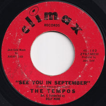 Load image into Gallery viewer, Tempos - See You In September / Bless You My Love (7 inch Record / Used)