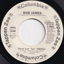 画像をギャラリービューアに読み込む, Bob James - Theme From "Taxi" (Angela) (Mono) / (Stereo) (7 inch Record / Used)