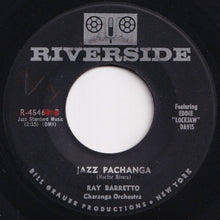 Load image into Gallery viewer, Ray Barretto - Blue Pachanga / Jazz Pachanga (7 inch Record / Used)