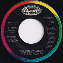 Load image into Gallery viewer, Freddie Jackson - Jam Tonight (Serious Edit) / Have You Ever Loved Somebody (International Mix) (7 inch Record / Used)