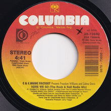 Load image into Gallery viewer, C & C Music Factory - Here We Go (The Rock & Roll Radio Mix) / (The R&B Radio Mix) (7 inch Record / Used)