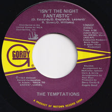 Load image into Gallery viewer, Temptations - Treat Her Like A Lady / Isn't The Night Fantastic (7 inch Record / Used)