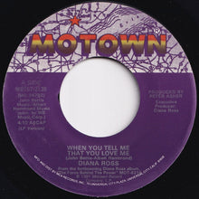 画像をギャラリービューアに読み込む, Diana Ross - When You Tell Me That You Love Me / You And I (7 inch Record / Used)