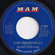 画像をギャラリービューアに読み込む, Gilbert O'Sullivan - Alone Again (Naturally) / Save It (7 inch Record / Used)
