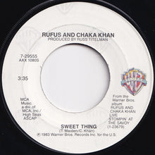 Load image into Gallery viewer, Rufus & Chaka Khan - Ain't Nobody / Sweet Thing (7 inch Record / Used)