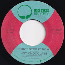 画像をギャラリービューアに読み込む, Hot Chocolate - Don't Stop It Now / Beautiful Lady (7 inch Record / Used)