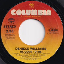 Load image into Gallery viewer, Deniece Williams - Baby, Baby My Love's All For You / Be Good To Me (7 inch Record / Used)