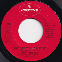 画像をギャラリービューアに読み込む, Jerry Butler - Only The Strong Survive / Just Because I Really Love You (7 inch Record / Used)