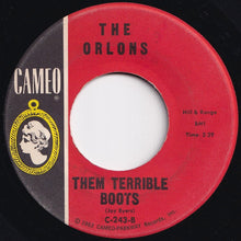 Load image into Gallery viewer, Orlons - South Street / Them Terrible Boots (7 inch Record / Used)