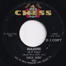 Load image into Gallery viewer, Chuck Berry - Nadine (Is It You?) / O Rangutang (7 inch Record / Used)