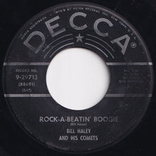 Load image into Gallery viewer, Bill Haley And His Comets - Rock-A-Beatin' Boogie / Burn That Candle (7 inch Record / Used)